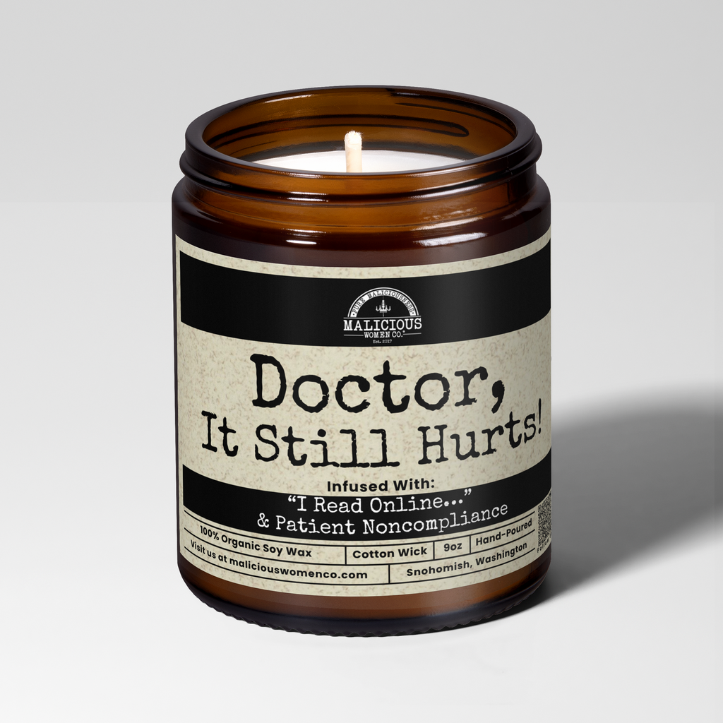 Doctor, It Still Hurts! | Scent: Frooty Loops | 9oz Work Candle | Malicious Women Co