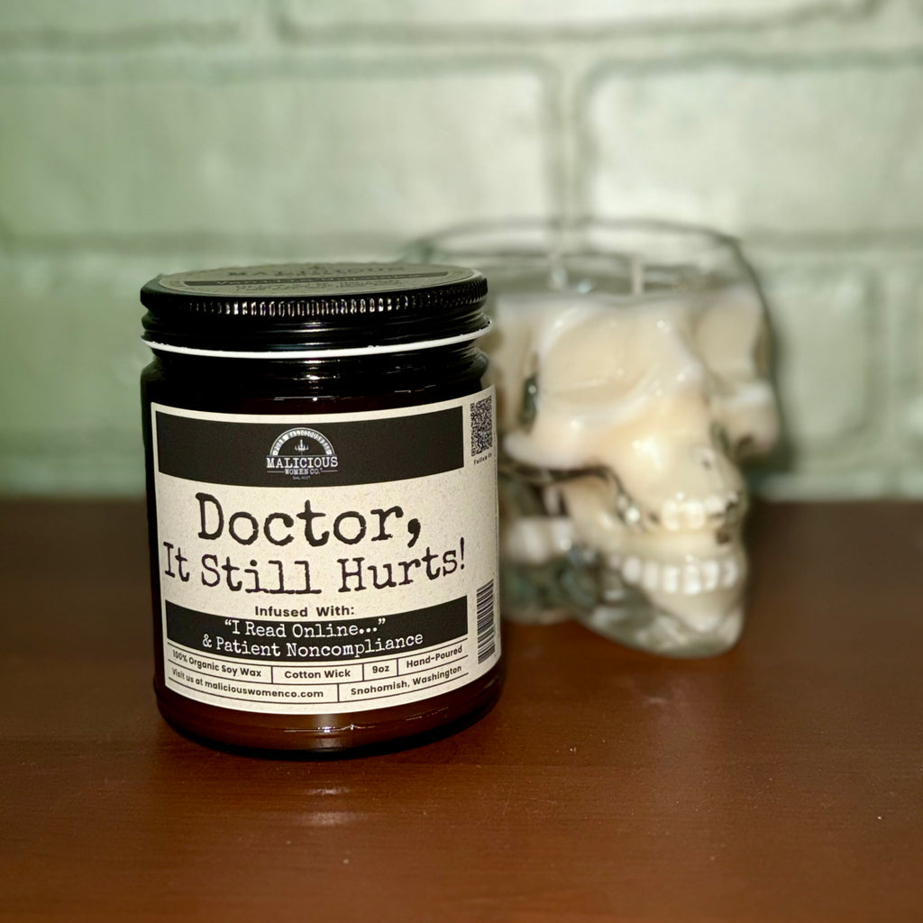 Doctor, It Still Hurts! | Scent: Frooty Loops | 9oz Work Candle | Malicious Women Co