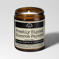 Freshly Signed Divorce Papers | Scent: Butter Pecan Crunch | 9oz Funny Candle | Malicious Women Co