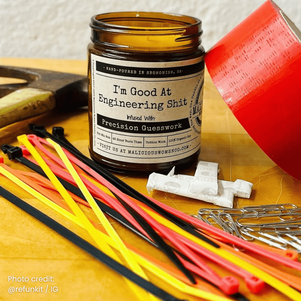 I'm Good At Engineering Sh*t | Scent: Blood Orange | 9oz Work Candle | Malicious Women Co