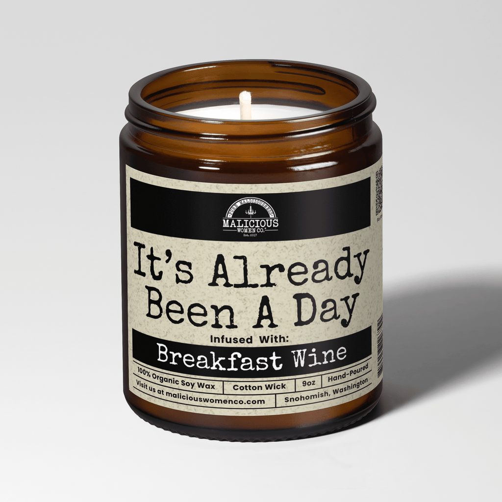 It's Already Been A Day | Scent: Sage & Sea Salt | 9oz Funny Candle | Malicious Women Co