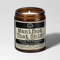 Manifest That Sh*t | Scent: Palo Santo | 9oz Witch Candle | Malicious Women Co