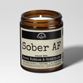 Sober AF | Scent: Rebel Rose | 9oz Mental Health Candle | Malicious Women Co