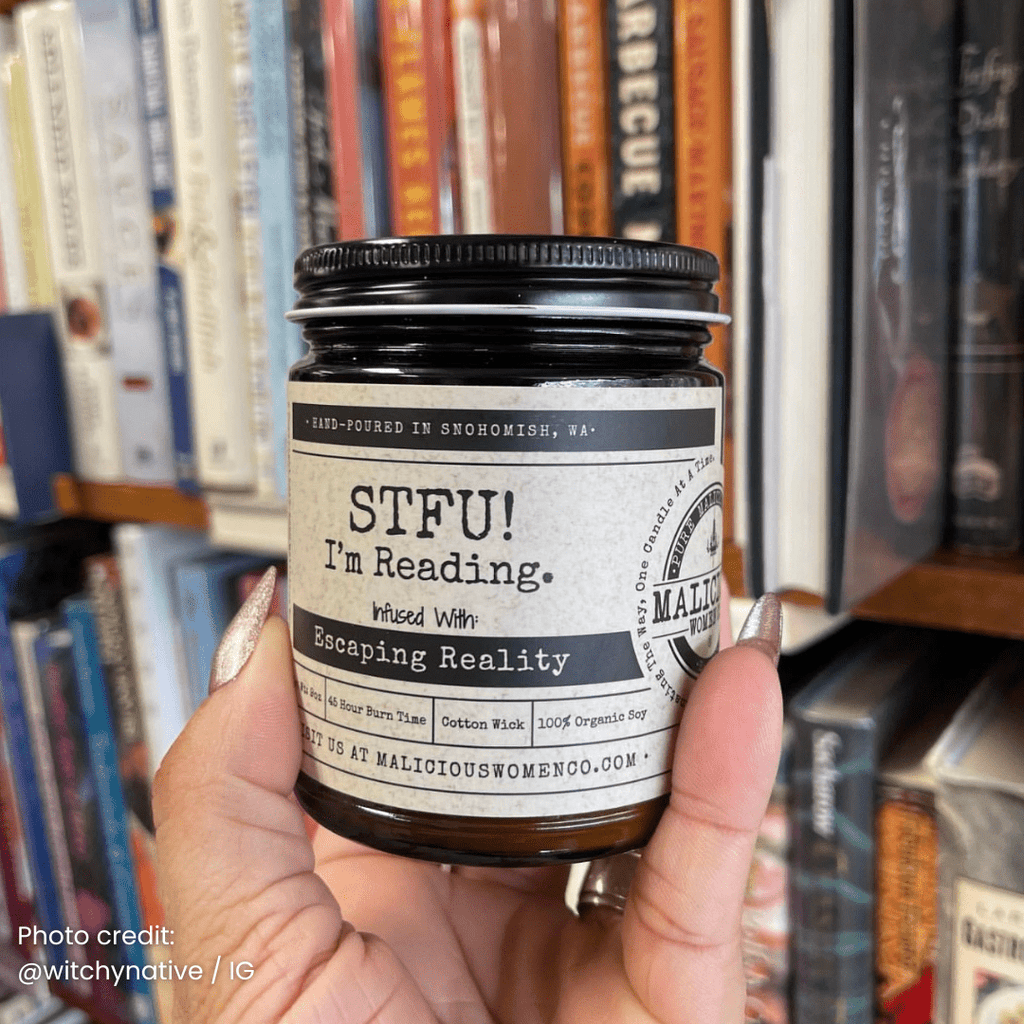 STFU I'm Reading | Scent: Sugared Pine | 9oz Funny Candle | Malicious Women Co