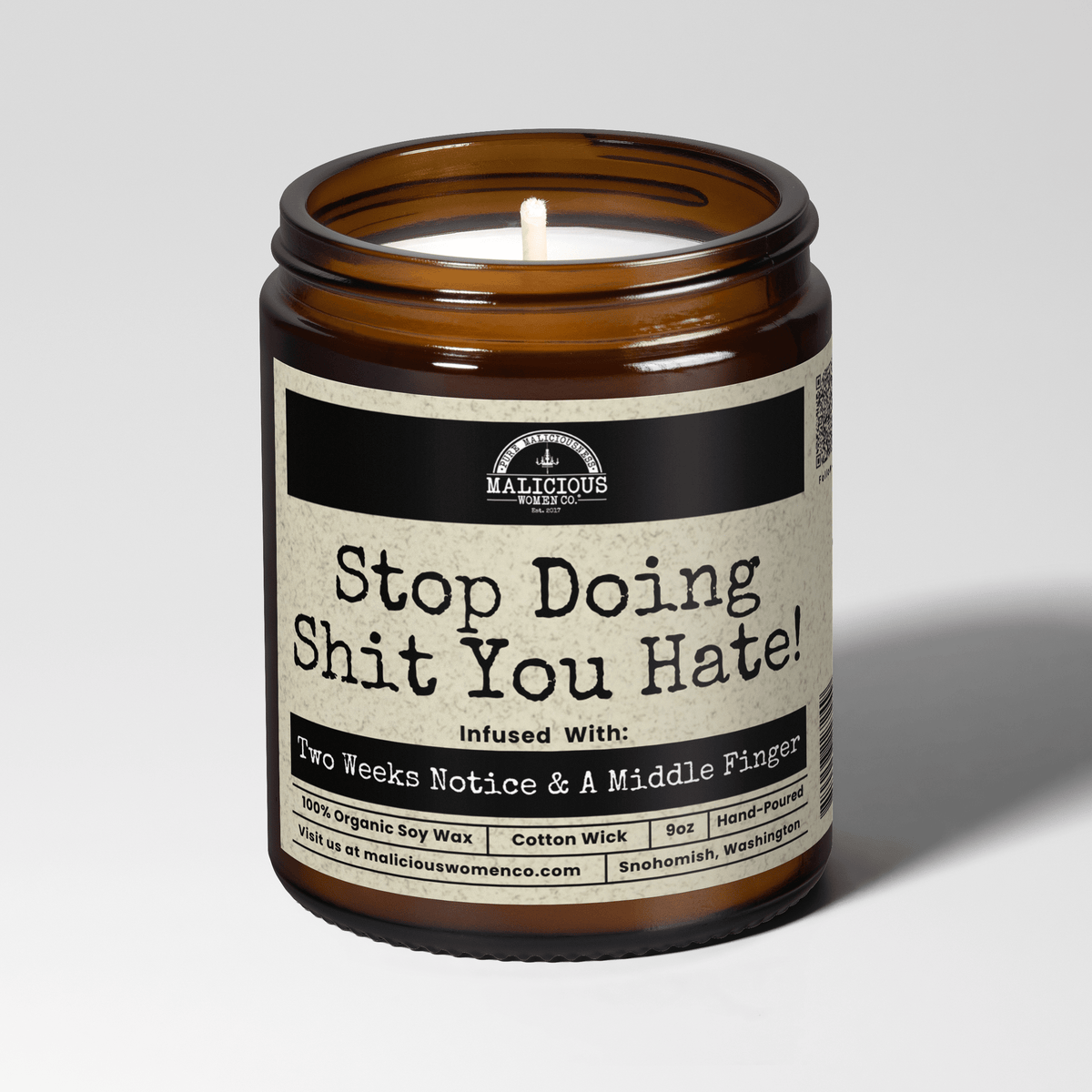 Stop Doing Sh*t You Hate | Scent: Take A Hike | 9oz Mental Health Candle | Malicious Women Co