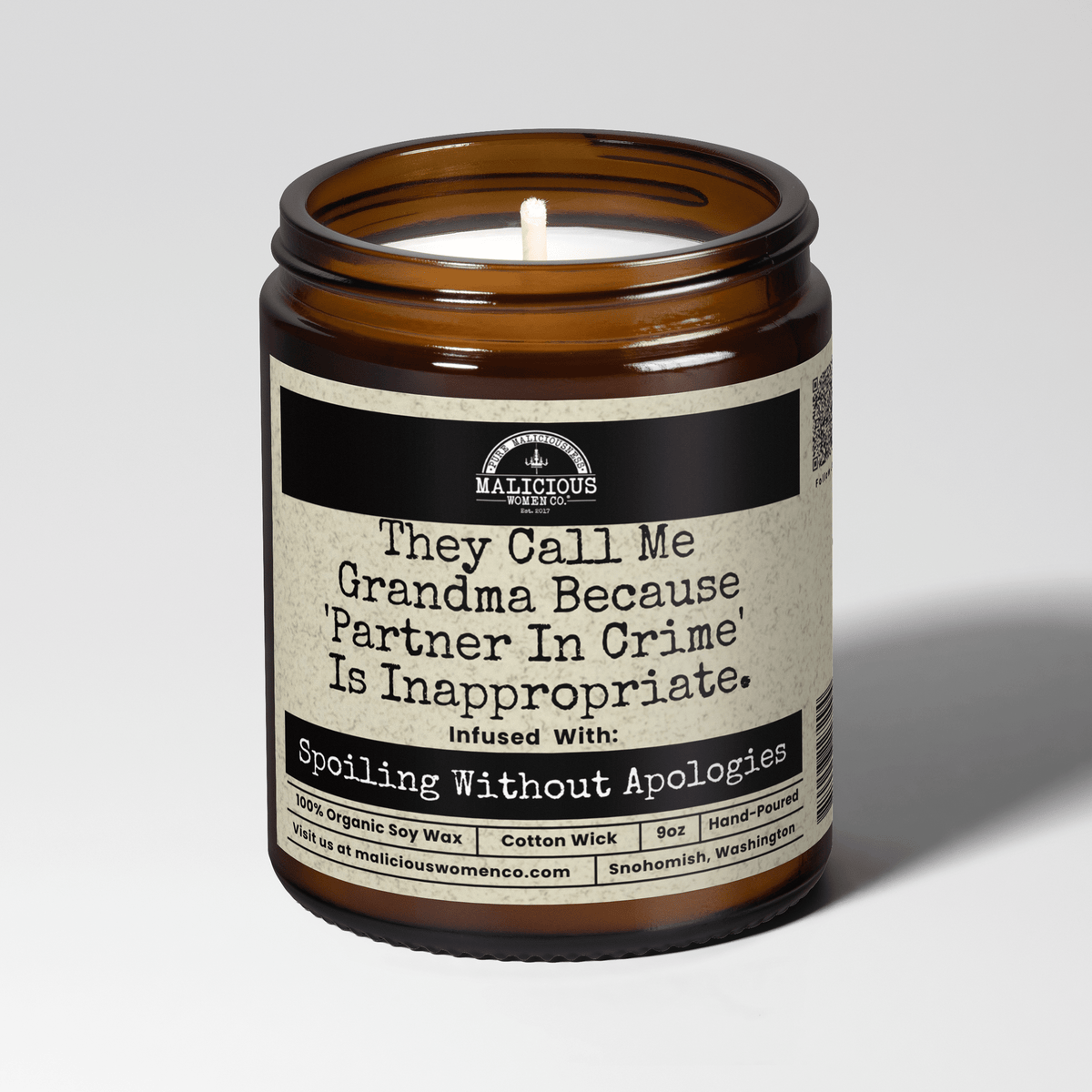 They Call Me Grandma Because 'Partner In Crime' Is Inappropriate | Scent: Espresso Yo' Self | 9oz Family Candle | Malicious Women Co