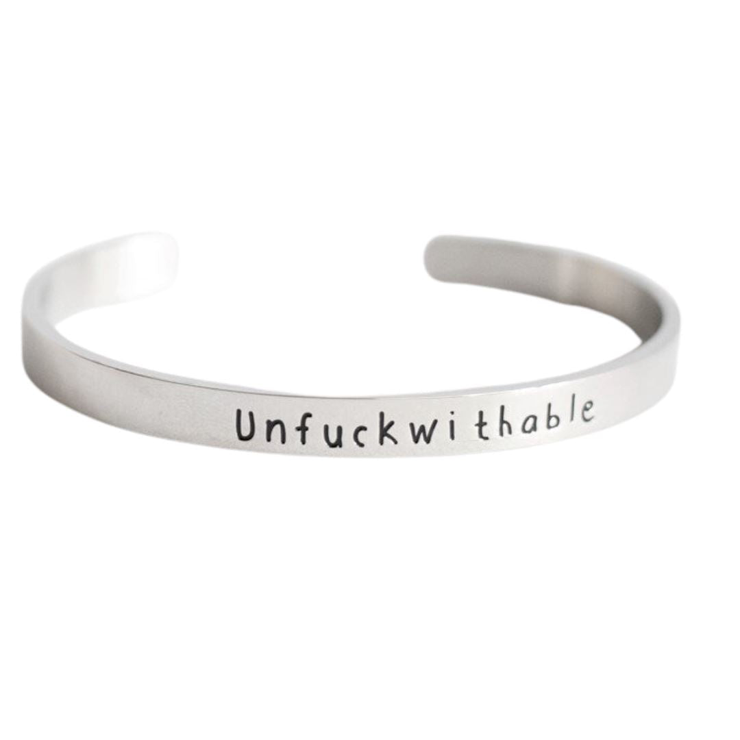 Unfuckwithable - Bangle Bracelet